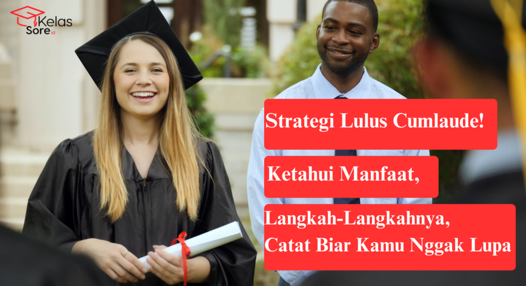 Strategi Lulus Cumlaude