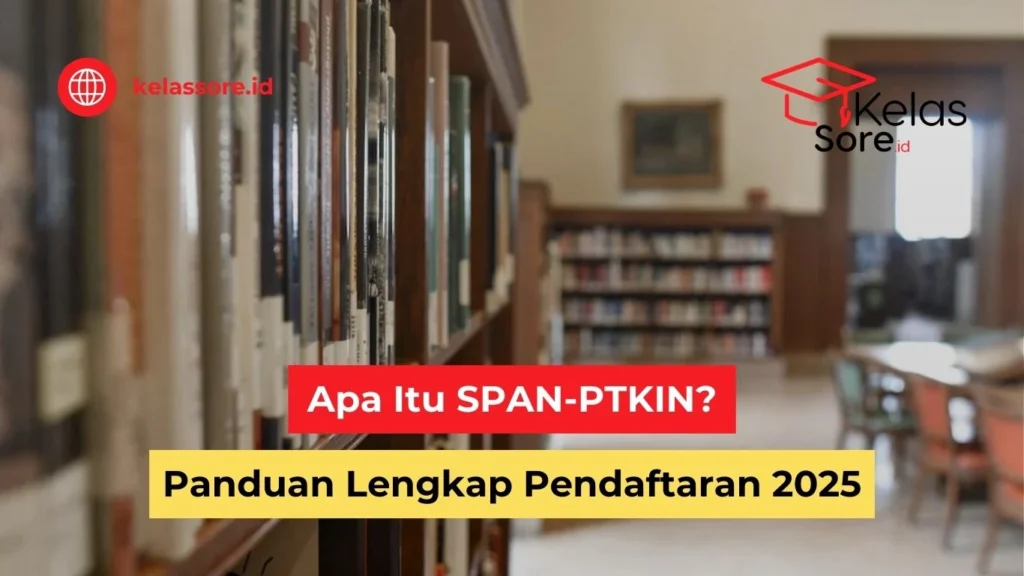 Apa Itu SPAN-PTKIN