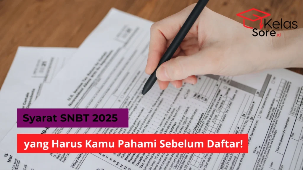 Syarat SNBT 2025