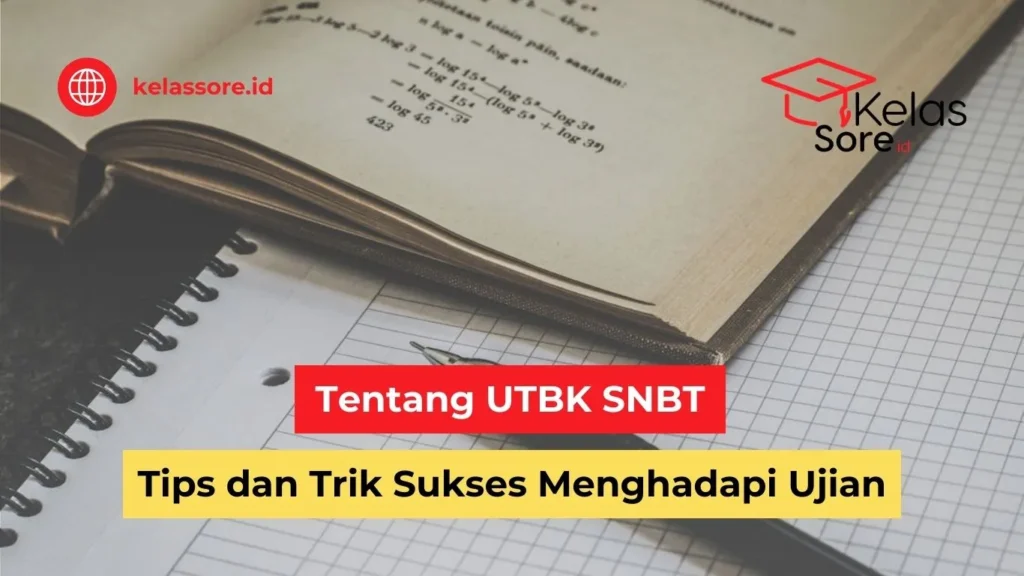 Tentang UTBK SNBT