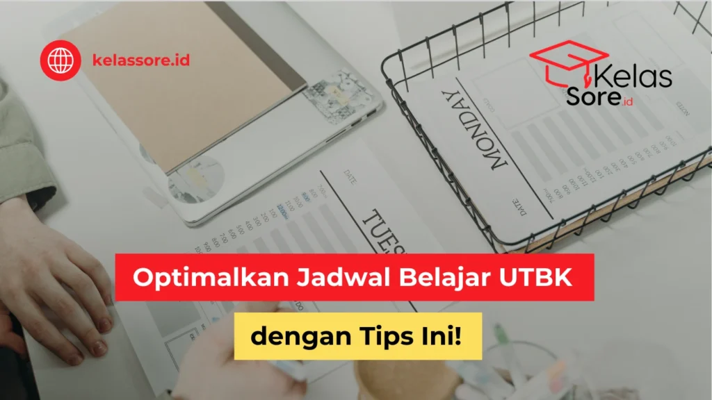 Jadwal Belajar UTBK