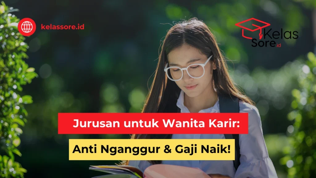 Jurusan untuk Wanita Karir