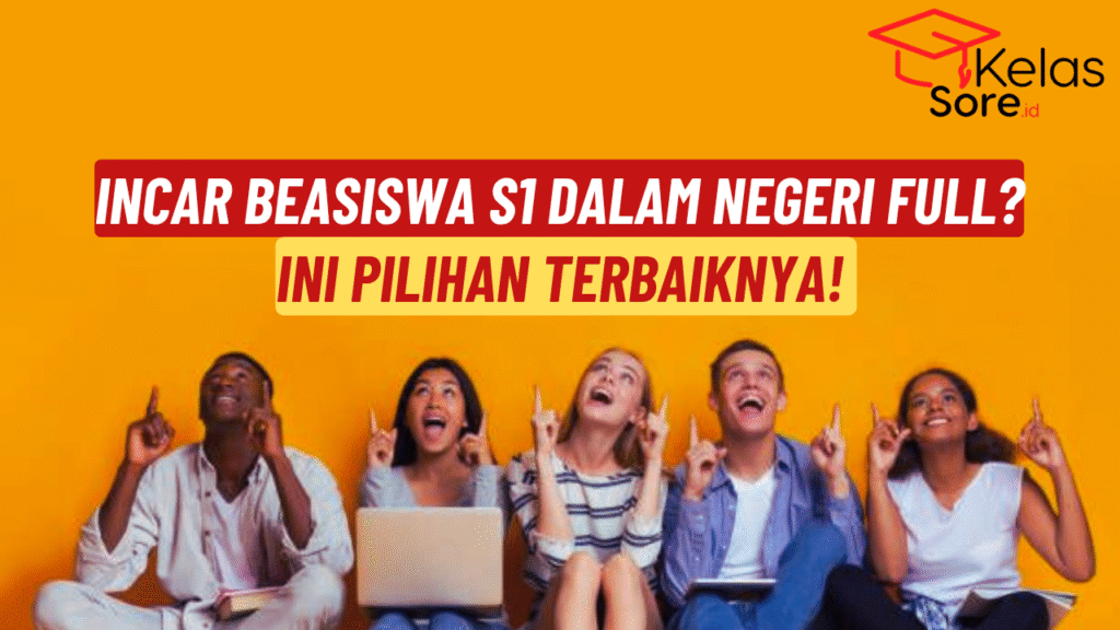 beasiswa s1 dalam negeri full