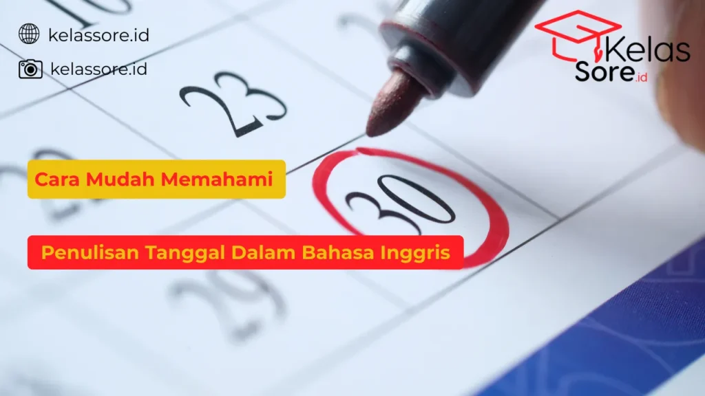 Penulisan tanggal dalam bahasa inggris