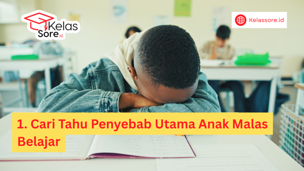 anak malas belajar