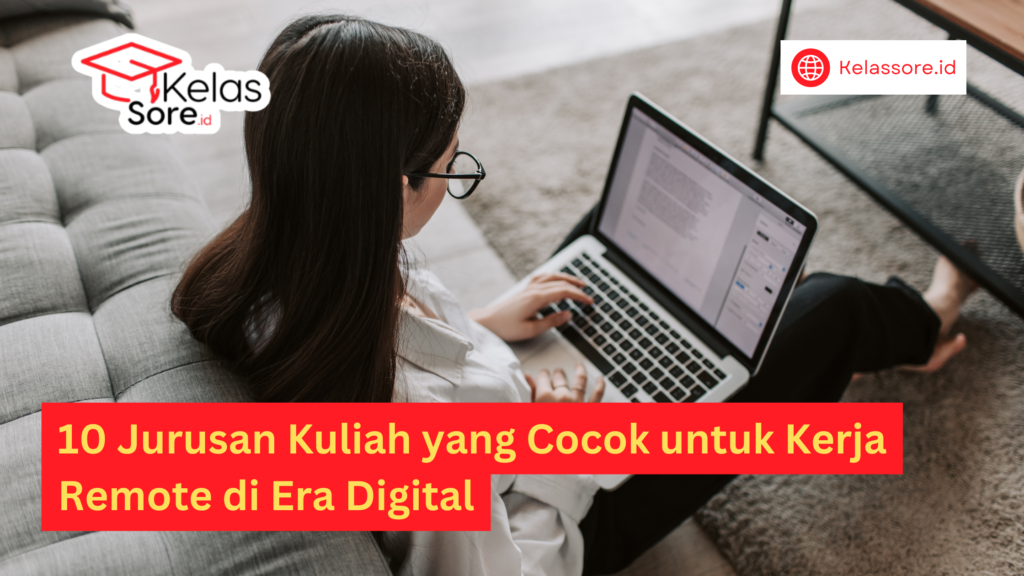 jurusan kuliah untuk kerja remote